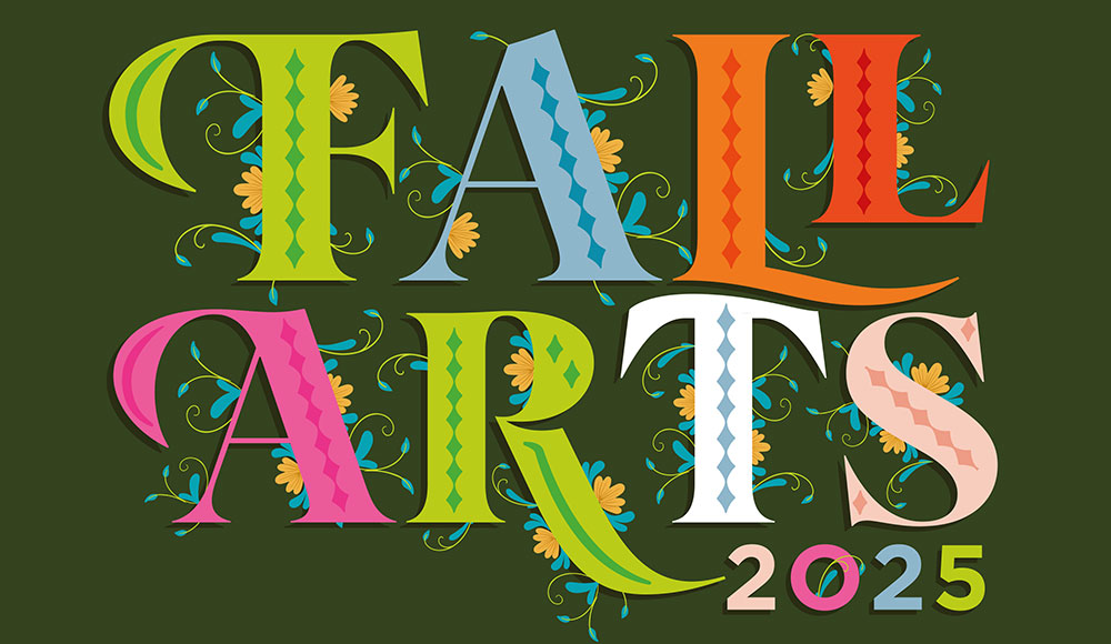 Fall Arts spelled out in decorative type